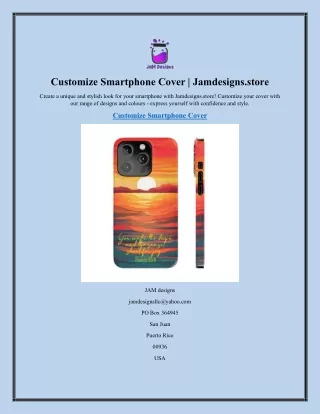 Customize Smartphone Cover  Jamdesigns.store