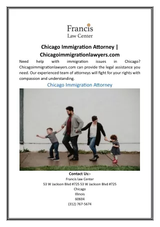 Chicago Immigration Attorney Chicagoimmigrationlawyers