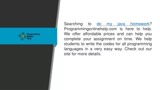 Do My Java Homework Programmingonlinehelp.com