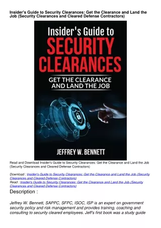 pdf_  Insider's Guide to Security Clearances: Get the Clearance and Land the Job (Security Clearances and Cleared Defens