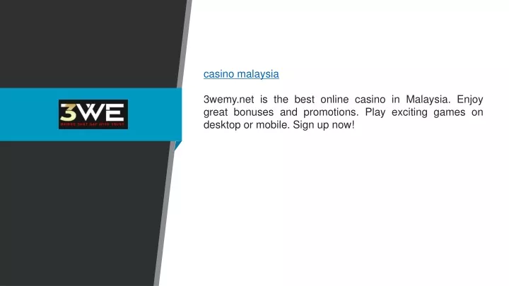 casino malaysia 3wemy net is the best online