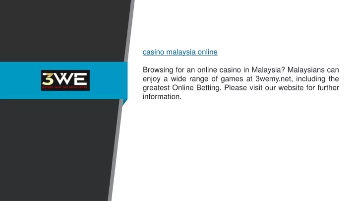 casino malaysia online browsing for an online