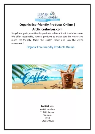 Organic Eco-friendly Products Online Arcticiceshelves