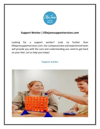 Support Worker  Elliejanesupportservices.com 02