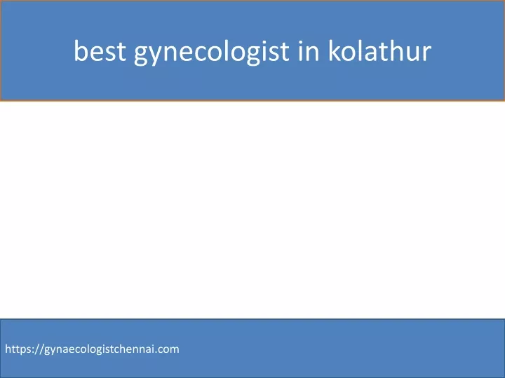 best gynecologist in kolathur