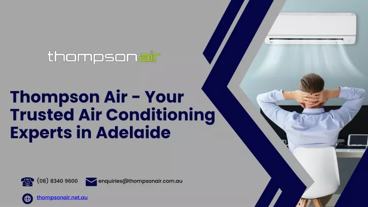 thompson air your trusted air conditioning