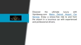 Metro Detroit Airport Car Service  Viprideway.com