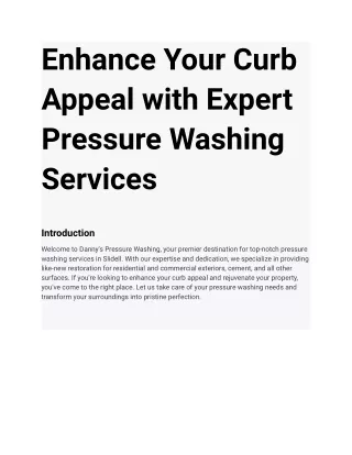 Enhance Your Curb Appeal with Expert Pressure Washing Services