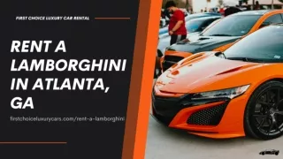 Rent a Lamborghini in Atlanta, GA