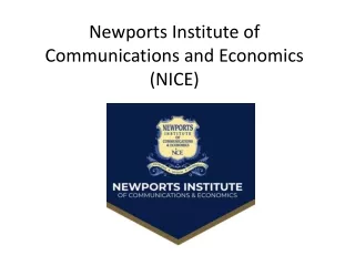 newports institute of communications and economics nice