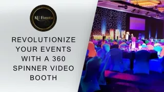 Revolutionize Your Events with a 360 Spinner Video Booth