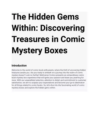 The Hidden Gems Within_ Discovering Treasures in Comic Mystery Boxes