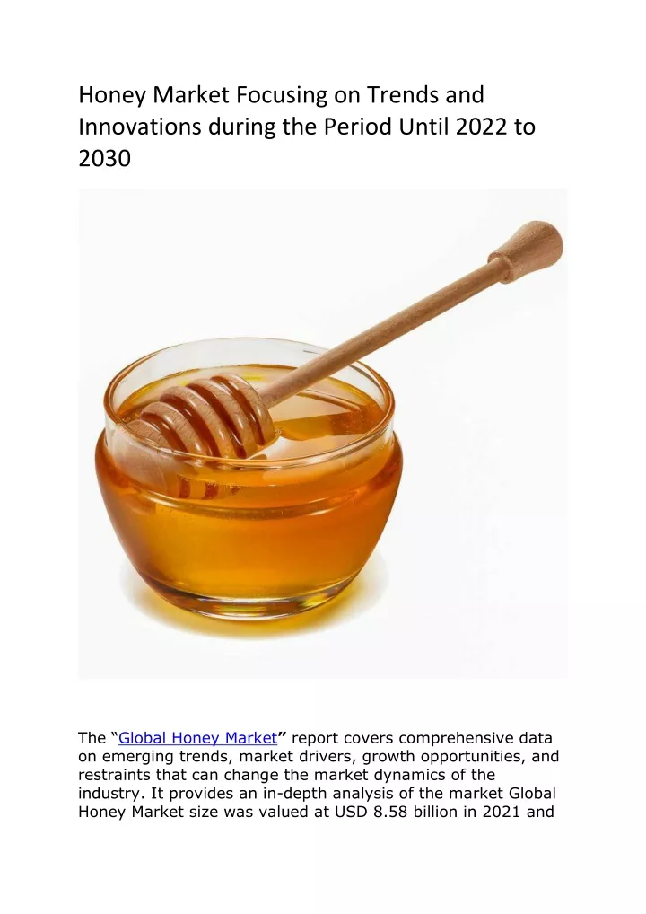honey market focusing on trends and innovations