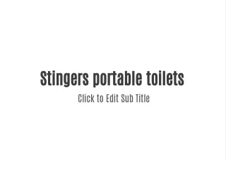 Stingers portable toilets