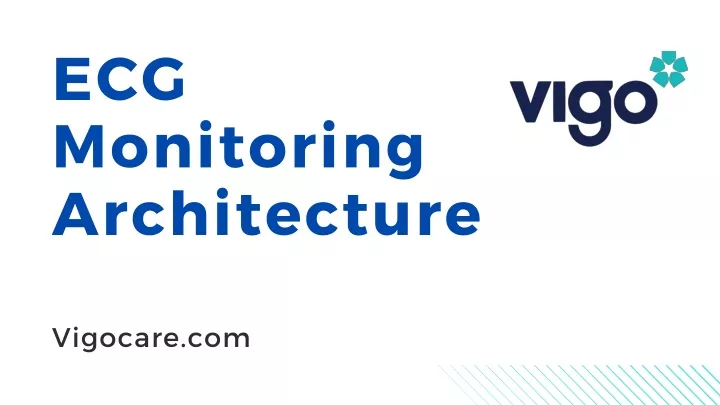 ecg monitoring architecture