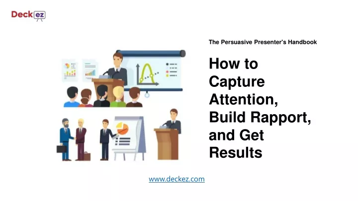 the persuasive presenter s handbook