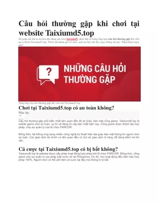 Cau hoi thuong gap khi choi tai website Taixiumd5 TOP