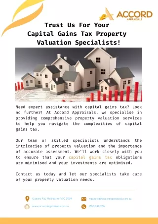 Trust Us For Your  Capital Gains Tax Property  Valuation Specialists!