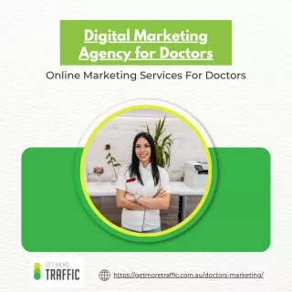 Doctors Online Marketing Services by Get More Traffic