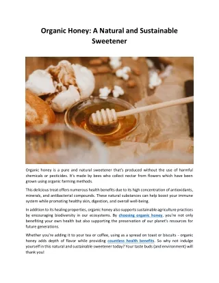Organic Honey: A Natural and Sustainable Sweetener