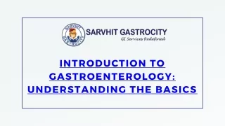 introduction to gastroenterology understanding