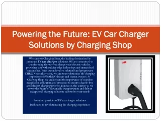 Powering the Future: EV Car Charger Solutions by Charging Shop