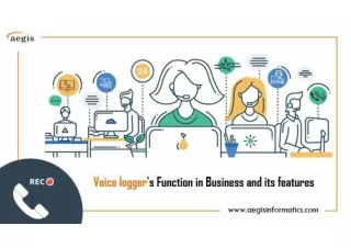 Voice logger's Function in Business and its features