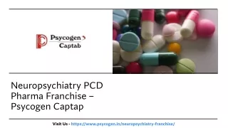 India’s Top Neuropsychiatry PCD Pharma Franchise Opportunity - Psycogen Captap