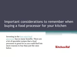Important considerations to remember when buying a food processor for your kitchen