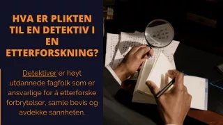 Hva er plikten til en detektiv i en etterforskning