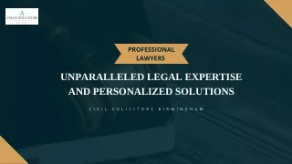 Unparalleled Legal Expertise and Personalized Solutions