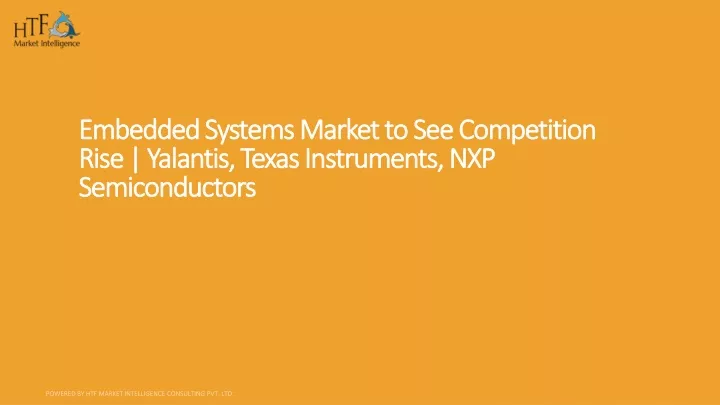 embedded systems market to see competition rise yalantis texas instruments nxp semiconductors