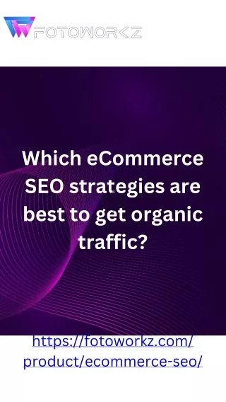 Which eCommerce SEO strategies are best to get organic traffic