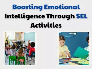 Boosting Emotional Intelligence Through SEL Activities