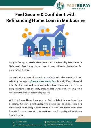 Feel Secure & Confident with Refinancing Home Loan in Melbourne
