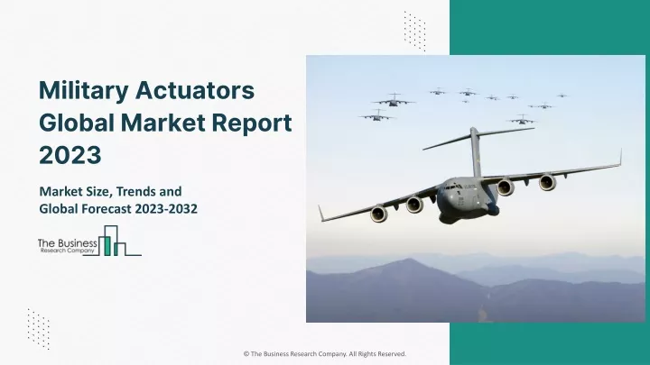 military actuators global market report 2023