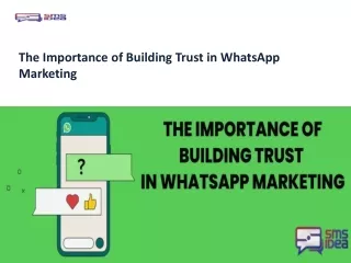 The Importance of Building Trust in WhatsApp Marketing