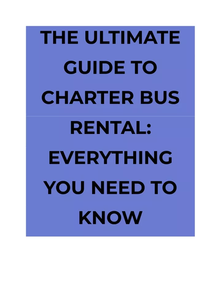the ultimate guide to charter bus rental