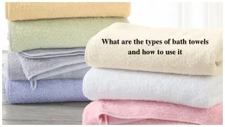 what are the types of bath towels