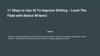 11 ways to use ai to improve writing level the field with native writers