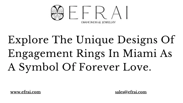 explore the unique designs of engagement rings