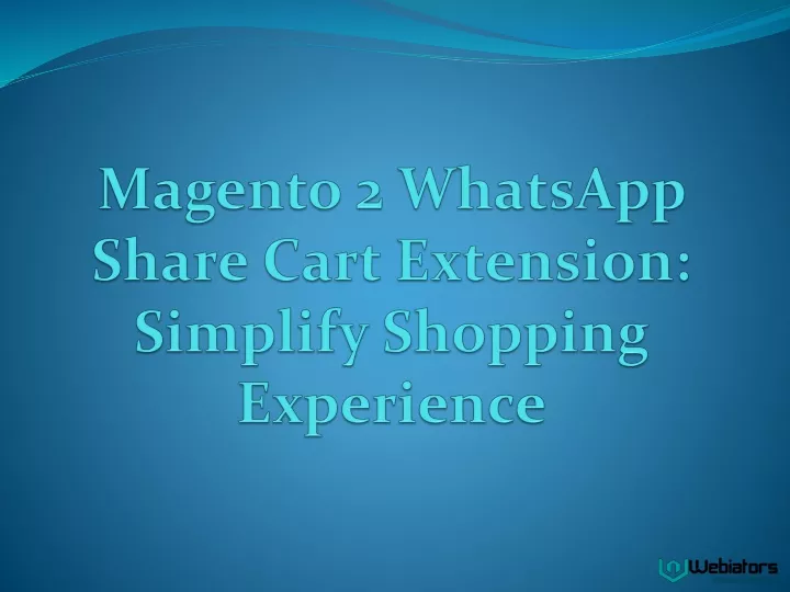 magento 2 whatsapp share cart extension simplify shopping experience
