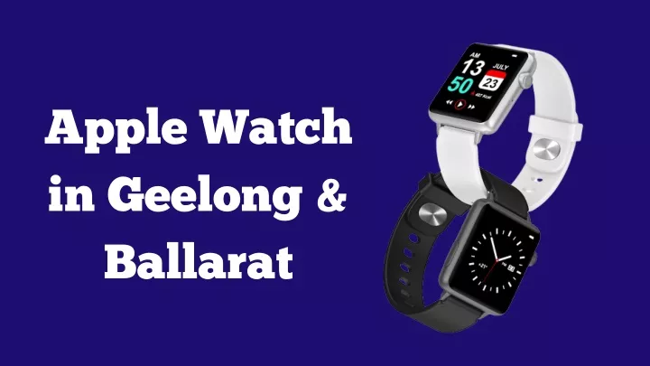 apple watch in geelong ballarat