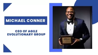 Michael Conner - CEO of Agile Evolutionary Group