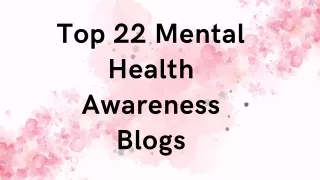 Top 22 Mental Health Awareness Blogs