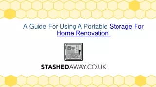 Guide For Using A Portable Storage For Home Renovation