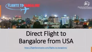 Direct Flight to Bangalore from USA