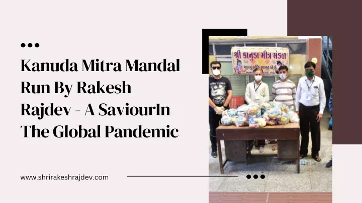 kanuda mitra mandal run by rakesh rajdev