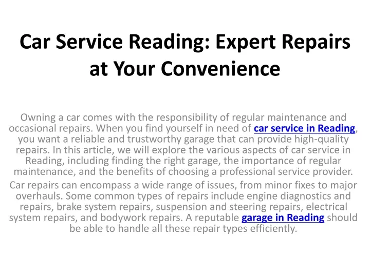 car service reading expert repairs at your convenience