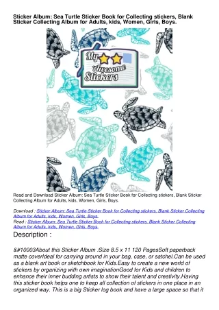 PDF READ ONLINE Sticker Album: Sea Turtle Sticker Book for Collecting stickers, Blank Sticker Collecting Album for Adult